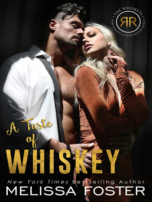 Title details for A Taste of Whiskey by Melissa Foster - Wait list